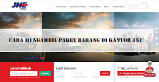 Cara mengambil paket barang di kantor JNE